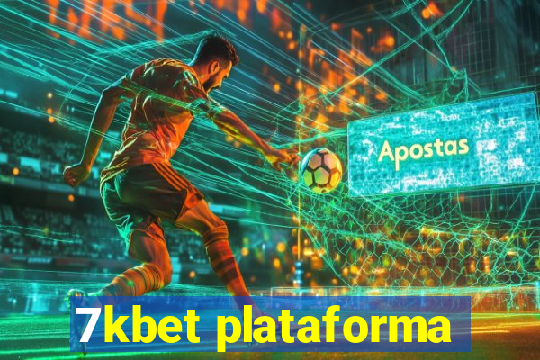 7kbet plataforma